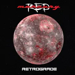 Retrograde - EP by Mercury Red album reviews, ratings, credits