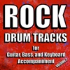 Rock Drum Tracks for Guitar, Bass, And Keyboard Accompaniment, Vol. 2, 2020