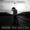 Where You Go, I Go - EP