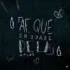 Af, Que Saudade Dela - Single album lyrics, reviews, download