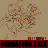 Nora Brown - Cinnamon Tree artwork