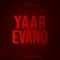 Yaar Evano - Kalai Mk lyrics