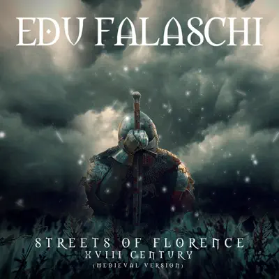 Streets of Florence XVIII Century (Medieval Version) - Single - Edu Falaschi