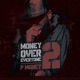 MONEY OVER EVERYONE 2 cover art