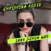 Lang schon weg - Single