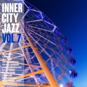 Inner City Jazz vol.7 - 都会の夜のBGM artwork