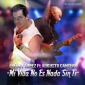 Mi Vida No Es Nada Sin Ti (Ritmo 2) [feat. Augusto Cantero] artwork