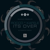 Its Over (Eltonnick Remix) [feat. Kafele] artwork