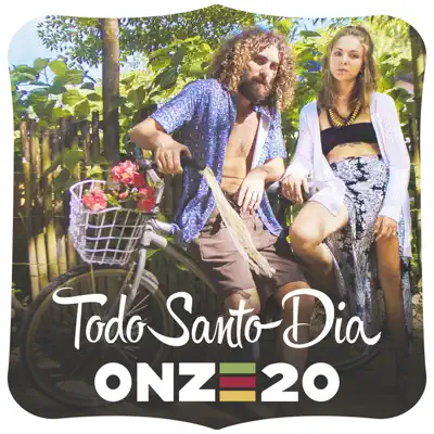 Todo Santo Dia - Single - Onze:20