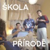 Škola v Přírodě - Single