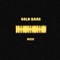 Gold Bars - MCXI lyrics