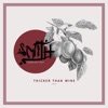 Thicker Than Wine - Single