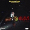 Believe (feat. Cedi City Boy) - Single