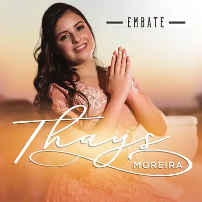 Embate - Thays Moreira Embate - Thays Moreira