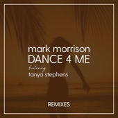 Dance 4 Me (Remixes) [feat. Tanya Stephens] - EP artwork