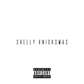 Shelly Knicks - Shelly Knicksmas