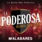 Malabares - La Poderosa Banda San Juan lyrics