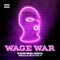 Wage War (feat. Bella wit Da 9) - YOUNG-2DA lyrics