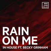 Rain On Me (feat. Becky Grinham) [Remix] artwork