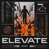 Stream & download Elevate - Single