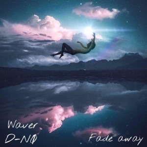 Fade Away - Single