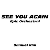 See You Again (Epic Orchestral Version) artwork