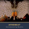 Afro Beat Instrumental - Single