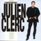 Ce n'est rien (live) - Julien Clerc lyrics