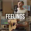 Feelings (Acoustic) - Single album lyrics, reviews, download