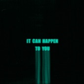 It Can Happen to You artwork