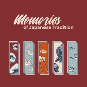 Memories of Japanese Tradition artwork