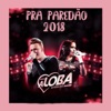 Pra Paredão 2018 - A Fera do Amor!