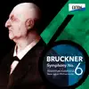 Stream & download Bruckner: Symphony No. 6