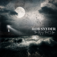 Rob Snyder - The Way That I Am artwork