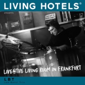 Living Hotels Presents: Live at the Living Hotel Frankfurt - Jazz We Can, Vol. 6 artwork