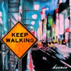 Keep Walking - Single