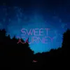 Sweet Journey album lyrics, reviews, download