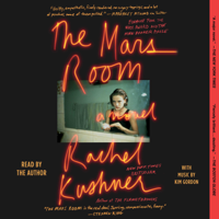 Rachel Kushner - The Mars Room (Unabridged) artwork