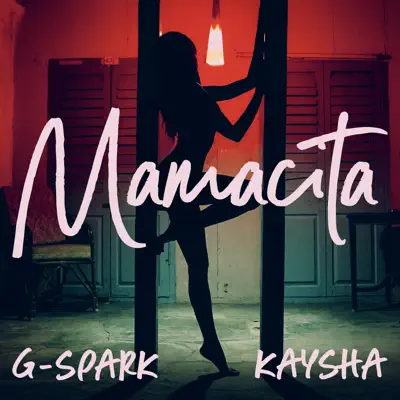 Mamacita - Single - Kaysha