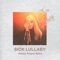 Sick Lullaby (Klassy Project Remix) - Single