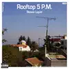 Rooftop 5.P.M. (Remixes) - Single album lyrics, reviews, download