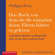 Philippa Perry - Das Buch, von dem du dir wünschst, deine Eltern hätten es gelesen: und deine Kinder werden froh sein, wenn du es gelesen hast