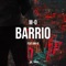 Barrio (feat. Anu-D) - M-O lyrics