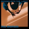 Moving into the Light - EP