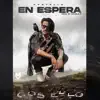 En Espera - Single album lyrics, reviews, download