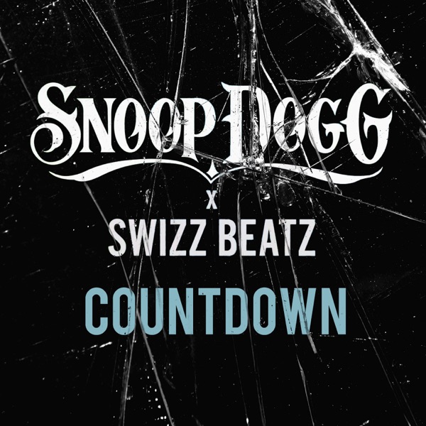 Countdown (feat. Swizz Beatz) - Single - Snoop Dogg