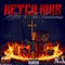 Ketch Kixx (feat. Tre Maddawg) - Keltec lyrics
