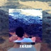 Trash - EP