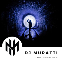 DJ Muratti - Triangel Violin Classic artwork