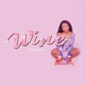 Wine (feat. Ray6ix) artwork